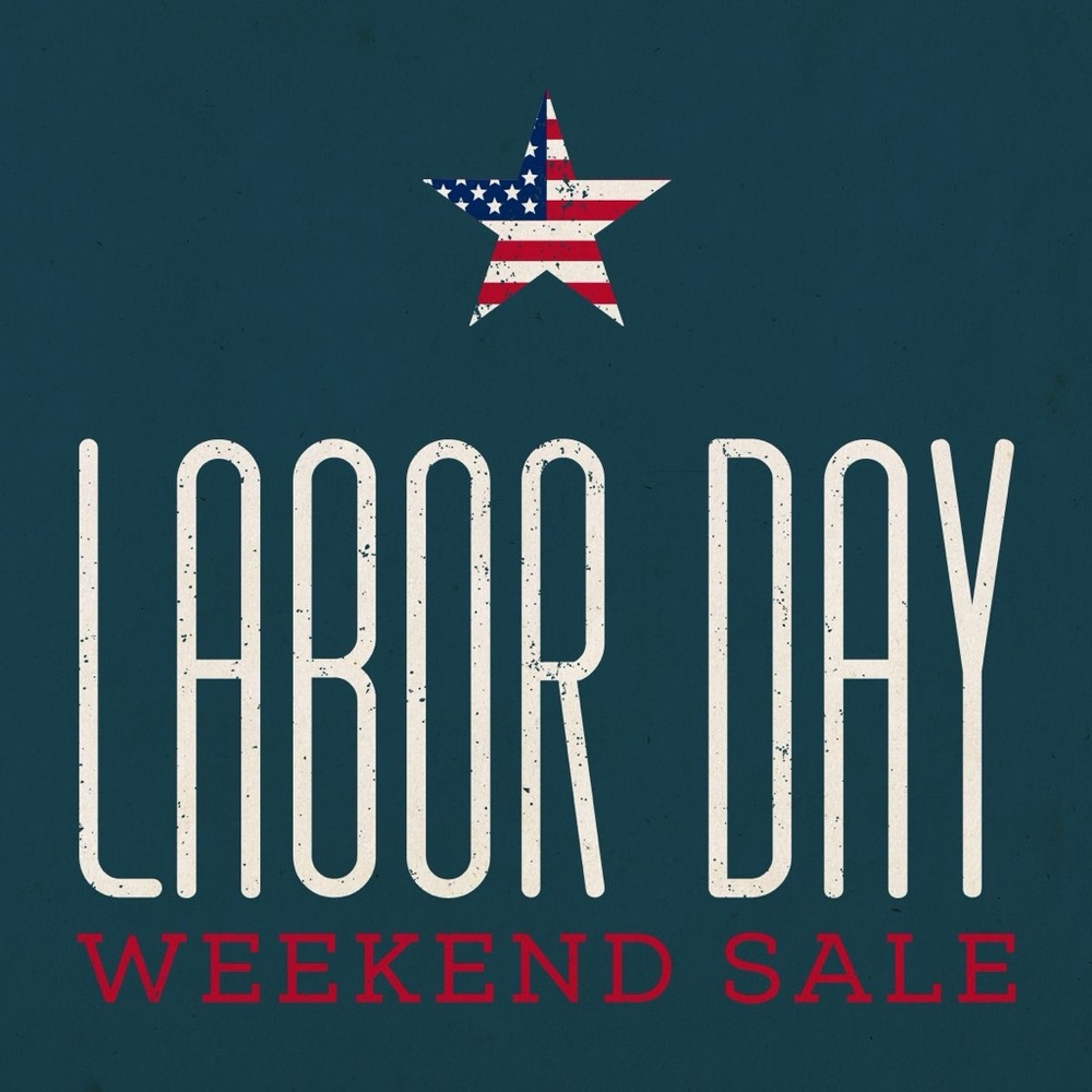 🇺🇸 big Labor Day weekend sale 🇺🇸